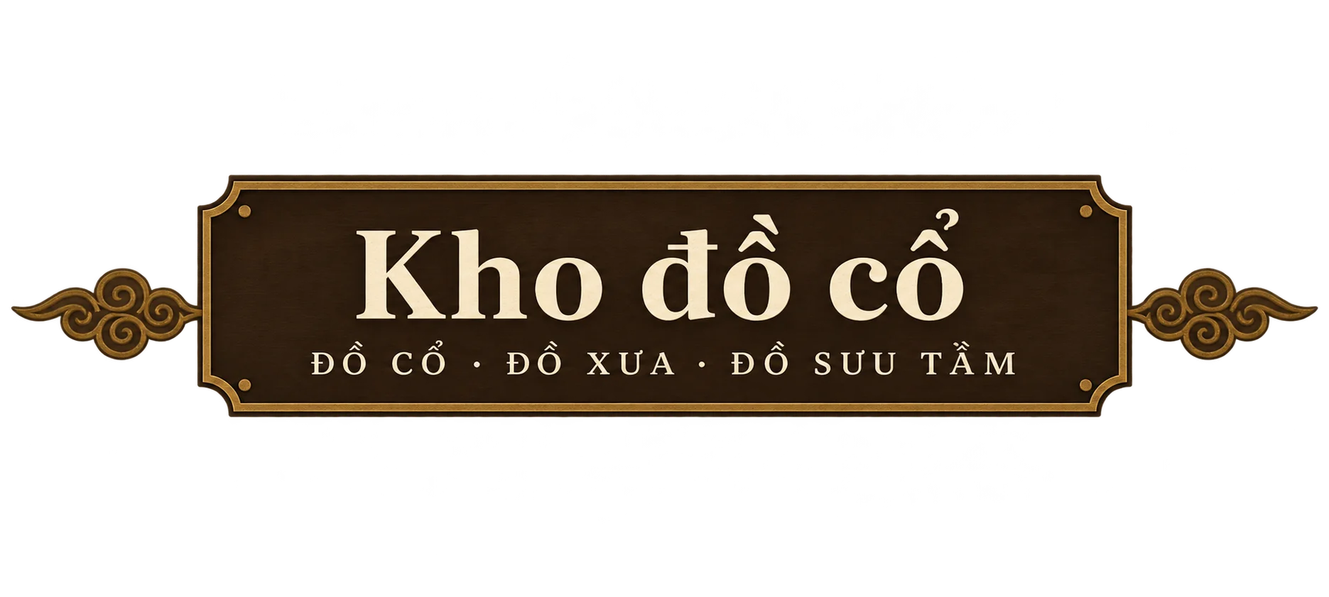 Kho đồ cổ — Đồ cổ · Đồ xưa · Đồ sưu tầm